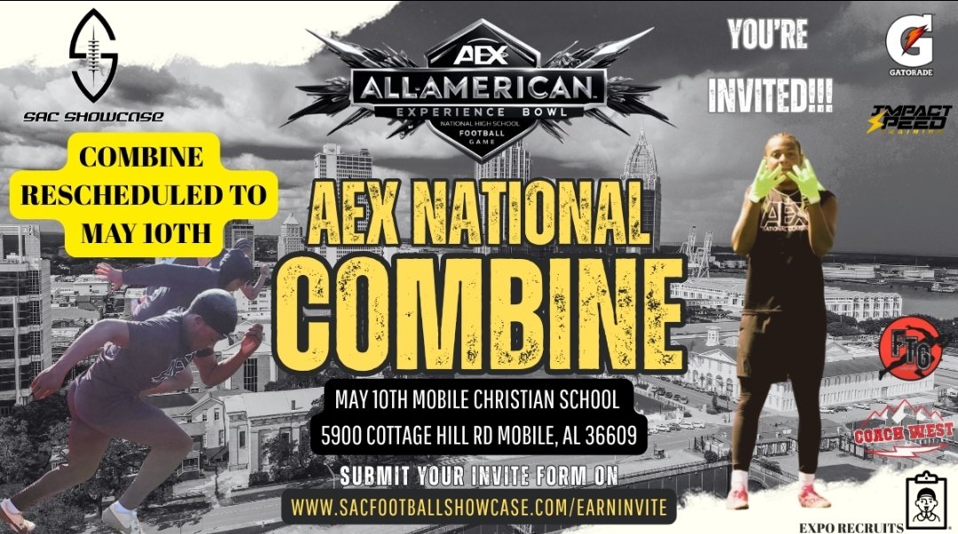 SAC SHOWCASE 🏈 (@sacshowcase) on Twitter photo <a href="/DesmonRogers/">Desmon Rogers⭐️⭐️</a> YOU’RE INVITED!
AEX NATIONAL COMBINE
Powered by SAC Showcase and Expo Recruits
CLASS OF 2026–2030 — This is your chance to GET RANKED and earn an OFFICIAL INVITE to the prestigious AEX ALL-AMERICAN BOWL GAME!
NEXT COMBINE LOCATION:
Mobile Christian School – <a href="/DesmonRogers/">Desmon Rogers⭐️⭐️</a> YOU’RE INVITED!
AEX NATIONAL COMBINE
Powered by SAC Showcase and Expo Recruits
CLASS OF 2026–2030 — This is your chance to GET RANKED and earn an OFFICIAL INVITE to the prestigious AEX ALL-AMERICAN BOWL GAME!
NEXT COMBINE LOCATION:
Mobile Christian School –
