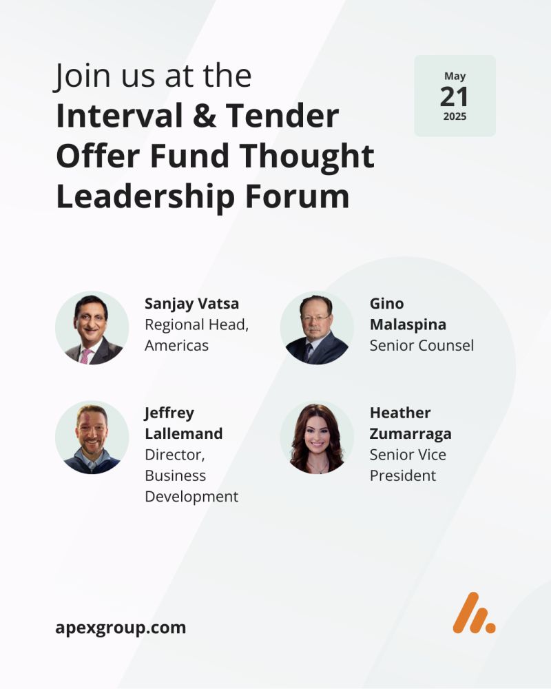 Heather Zumarraga (@heatherzuma) on Twitter photo How can fund structures unlock access to private assets for retail investors?
Join <a href="/ApexGlobalGroup/">Apex Group</a> 𝗜𝗻𝘁𝗲𝗿𝘃𝗮𝗹 & 𝗧𝗲𝗻𝗱𝗲𝗿 𝗢𝗳𝗳𝗲𝗿 𝗙𝘂𝗻𝗱 𝗙𝗼𝗿𝘂𝗺 co-hosted with <a href="/ACACompliance/">ACA Group</a>, <a href="/CohenCoNews/">Cohen & Co</a>, <a href="/KLGates/">K&L Gates LLP</a>.
📅 May 21, 2025 |📍 K&L Gates, 599 Lexington Ave, NY How can fund structures unlock access to private assets for retail investors?
Join <a href="/ApexGlobalGroup/">Apex Group</a> 𝗜𝗻𝘁𝗲𝗿𝘃𝗮𝗹 & 𝗧𝗲𝗻𝗱𝗲𝗿 𝗢𝗳𝗳𝗲𝗿 𝗙𝘂𝗻𝗱 𝗙𝗼𝗿𝘂𝗺 co-hosted with <a href="/ACACompliance/">ACA Group</a>, <a href="/CohenCoNews/">Cohen & Co</a>, <a href="/KLGates/">K&L Gates LLP</a>.
📅 May 21, 2025 |📍 K&L Gates, 599 Lexington Ave, NY
