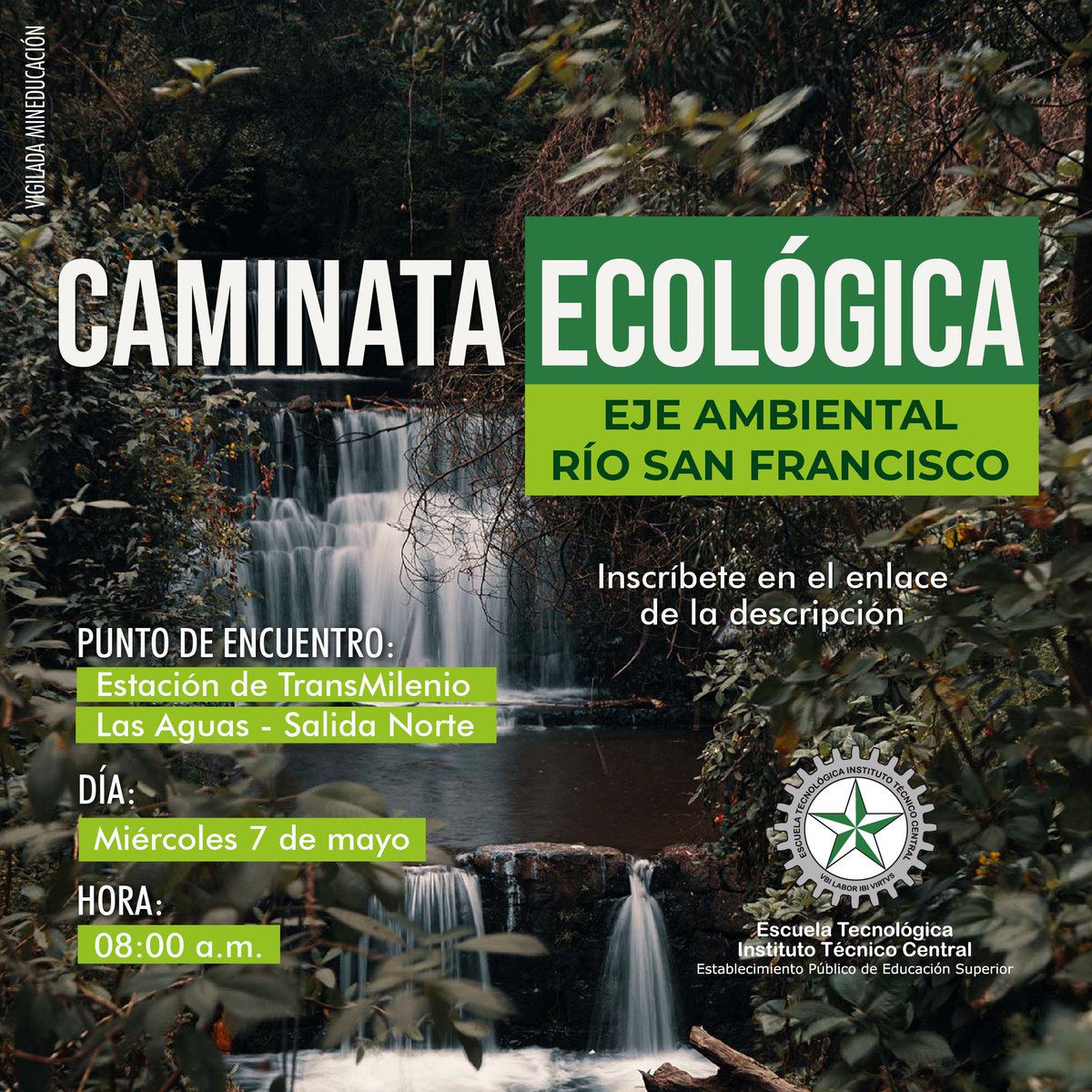 Escuela Tecnológica Instituto Técnico Central (@etitc) on Twitter photo El 7 de mayo caminaremos por el corazón verde de Bogotá: el eje ambiental - río San Francisco 🌿 Únase a nuestra Caminata Ecológica y conectemos con la naturaleza en pleno centro de la ciudad 👣 Inscripciones 👉 bit.ly/44hOcRC El 7 de mayo caminaremos por el corazón verde de Bogotá: el eje ambiental - río San Francisco 🌿 Únase a nuestra Caminata Ecológica y conectemos con la naturaleza en pleno centro de la ciudad 👣 Inscripciones 👉 bit.ly/44hOcRC