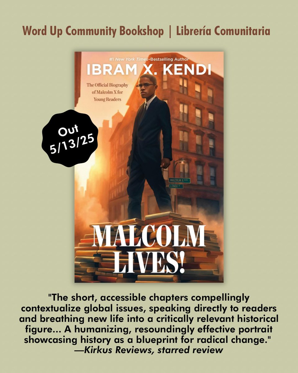 WordUpBooks's tweet image. Preorder SIGNED editions of the first major biography of Malcolm X for young people in more than thirty years! wordupbooks.com/book/978037431…