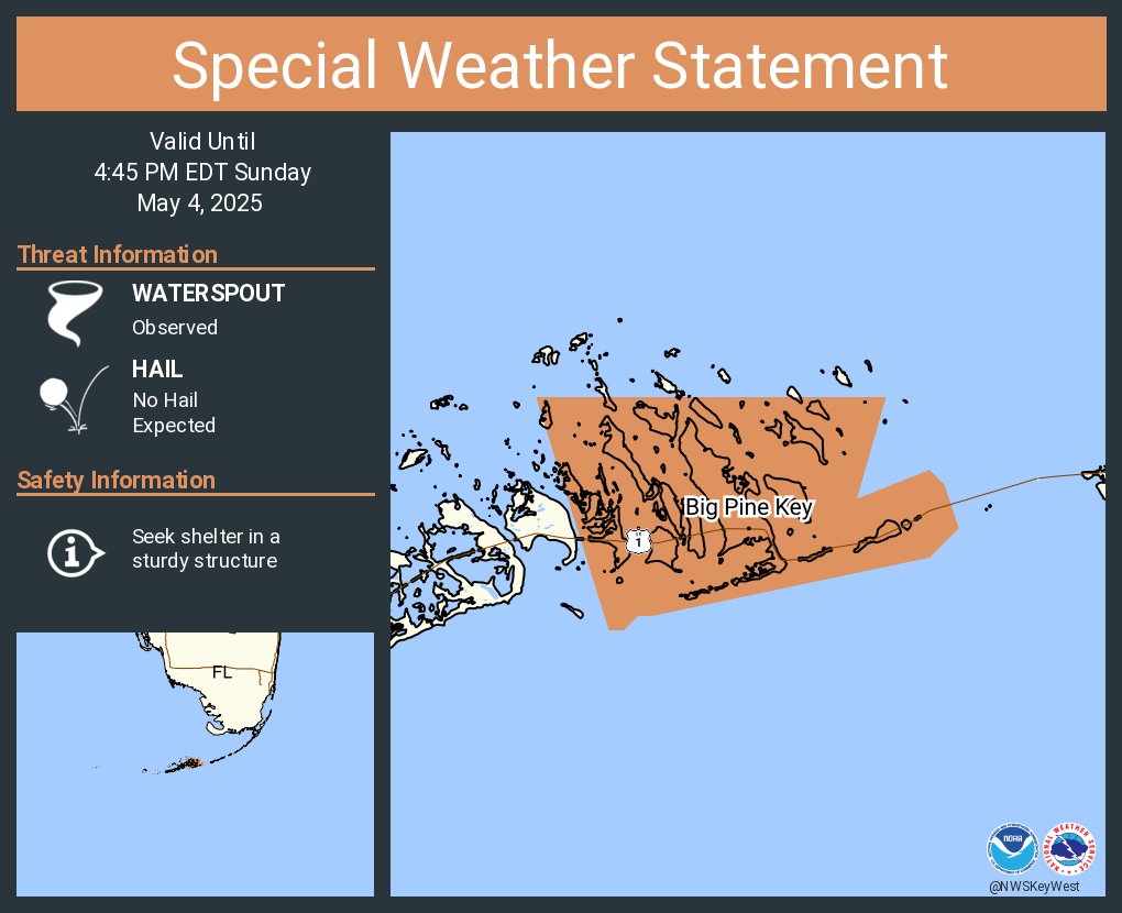A special weather statement has been issued for Big Pine Key FL and  Summerland Key FL until 4:45 PM EDT