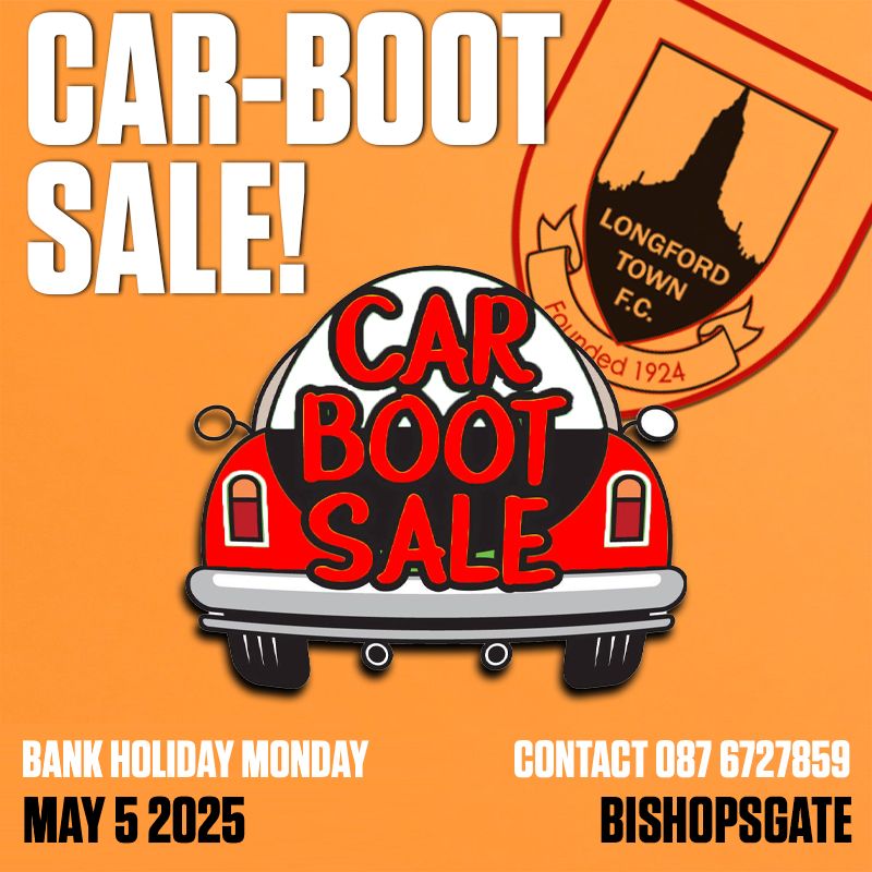 CAR BOOT SALE! | 🔴⚫️

Our famous Car Boot Sale is back again on Bank Holiday Monday May 5 at Bishopsgate!

Gates open from 6am for sellers, and 9am for buyers!

#Town2025 | #CarBootSale | #Longford