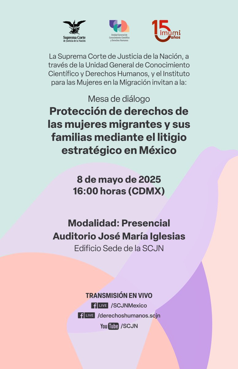 IMUMI (@imumidf) on Twitter photo #ApartaLaFecha #IMUMI15Aniversario
📣 La <a href="/SCJN/">Suprema Corte</a> y el #IMUMI te invitamos a la Mesa "Protección de derechos de las #mujeresmigrantes y sus familias mediante el #litigioestratégico en México".
📅08 de mayo
🕓 16:00 horas
📍 Auditorio José María Iglesias de la SCJN (CDMX)
✍️ Registro #ApartaLaFecha #IMUMI15Aniversario
📣 La <a href="/SCJN/">Suprema Corte</a> y el #IMUMI te invitamos a la Mesa "Protección de derechos de las #mujeresmigrantes y sus familias mediante el #litigioestratégico en México".
📅08 de mayo
🕓 16:00 horas
📍 Auditorio José María Iglesias de la SCJN (CDMX)
✍️ Registro