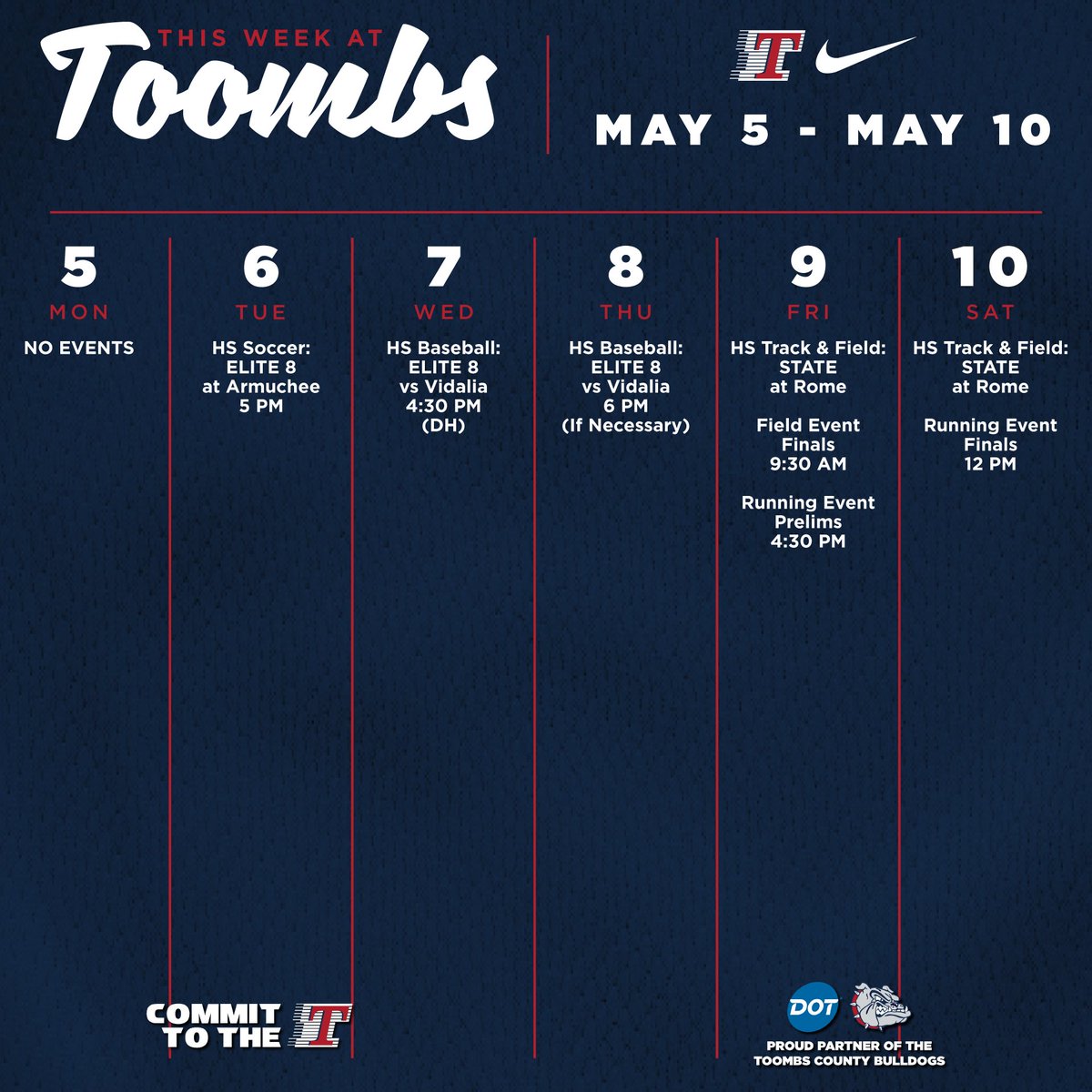 ToombsDogs's tweet image. THIS WEEK AT TOOMBS: May 5 - 10, 2025...

Presented by Dot Foods of Vidalia

#GoDogs #BeADOG #BAD #CommitToTheT