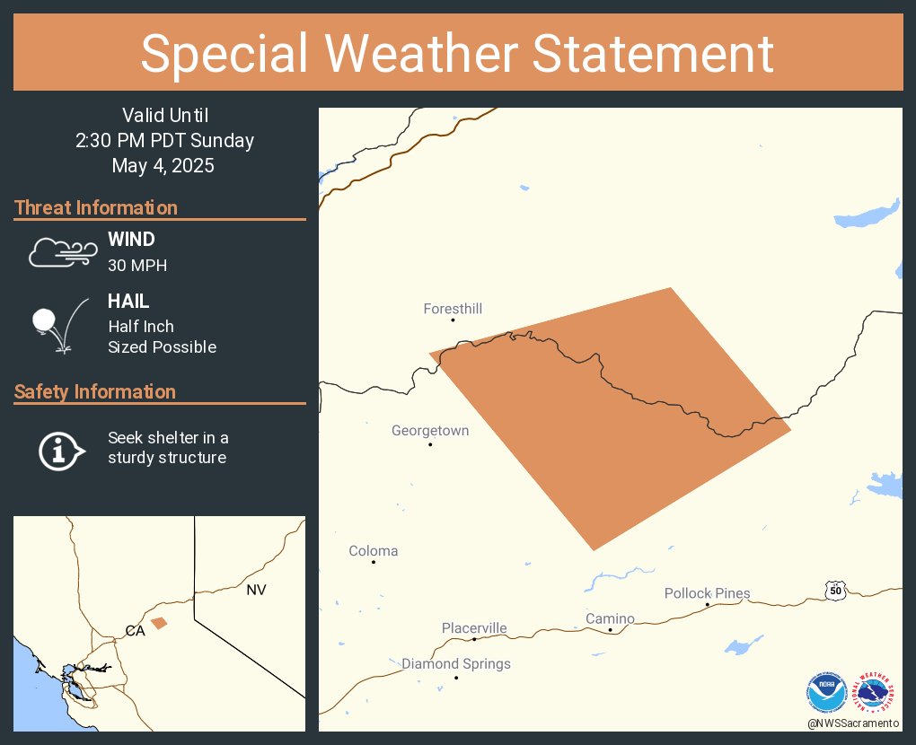 A special weather statement has been issued for El Dorado County, CA until 2:30 PM PDT