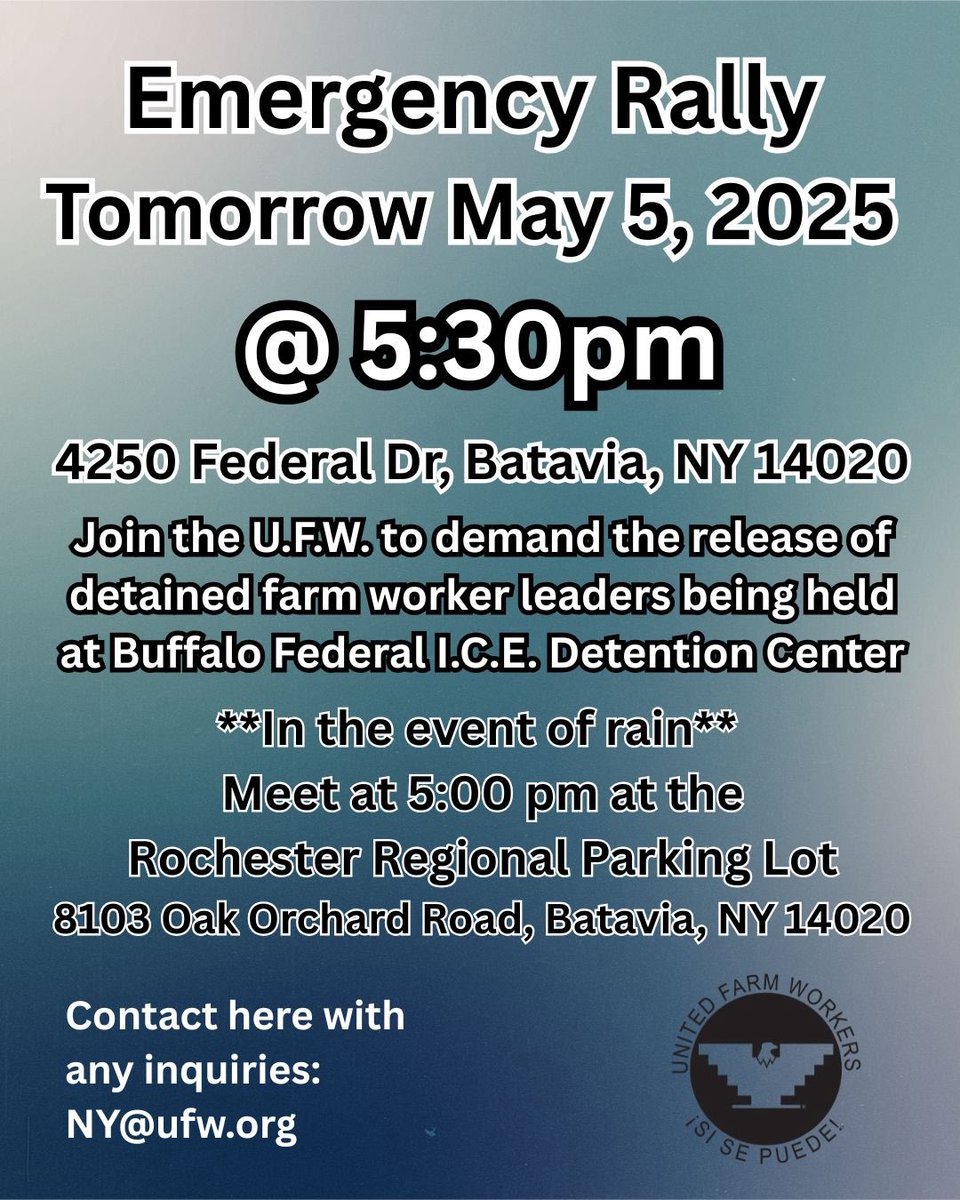 NYSAFLCIO's tweet photo. BUFFALO: Join @UFWupdates on Monday, May 5th for an emergency rally to demand the release of detained farm worker leaders. https://t.co/ySRNrI0Z8e