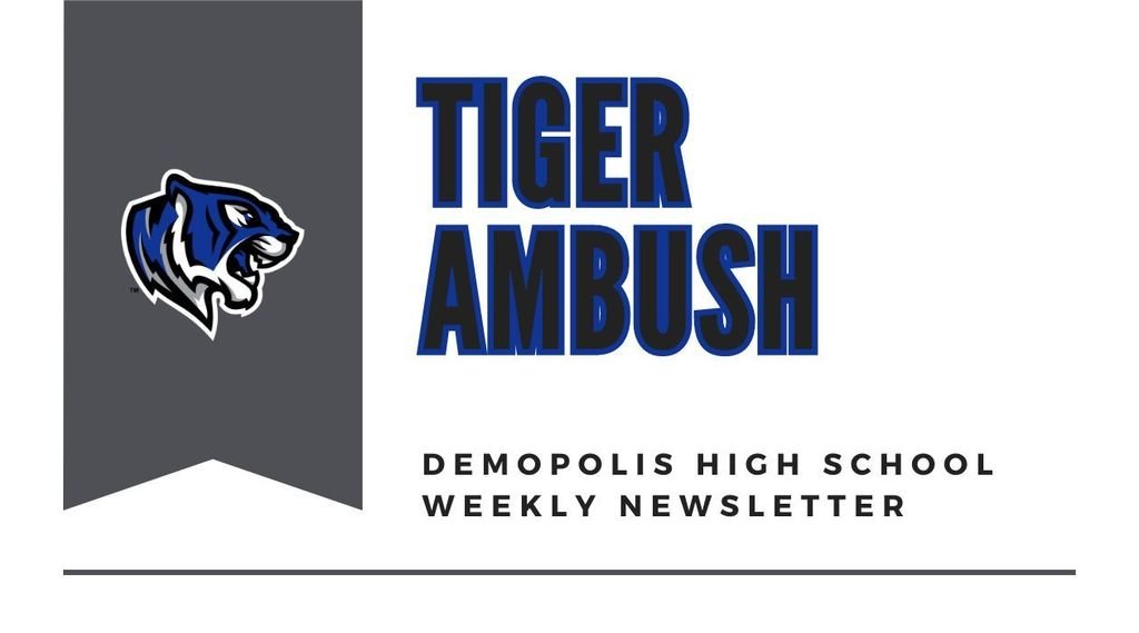 Click the link to view the DHS weekly newsletter, The Tiger Ambush.
secure.smore.com/n/7xjqbc