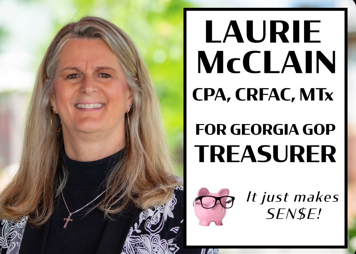 LMcClainCPA's tweet image. Please vote Laurie McClain, June 7 in Dalton. The ONLY candidate who meets the criteria to be your State Party Treasurer!!!