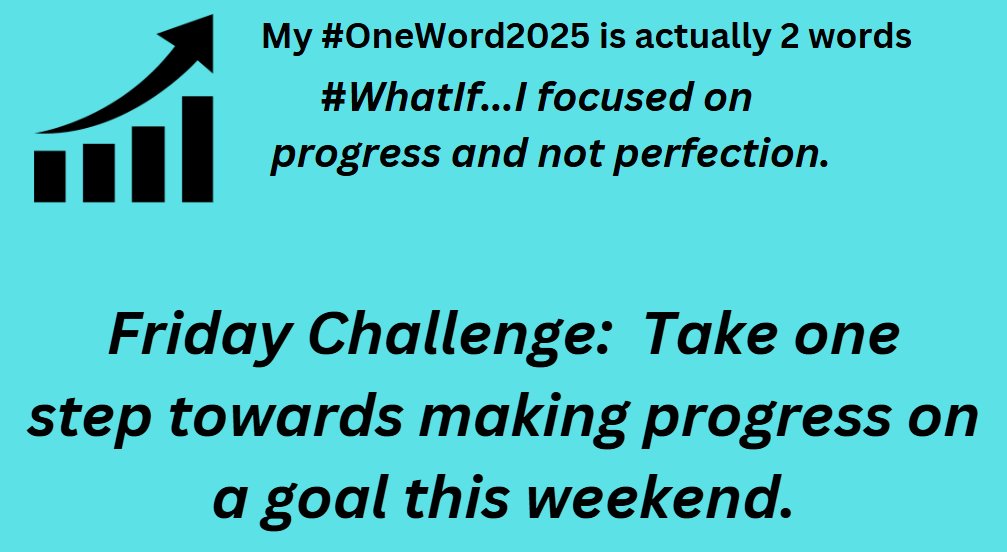 My #OneWord2025 challenge is actually 2 words #WhatIf...