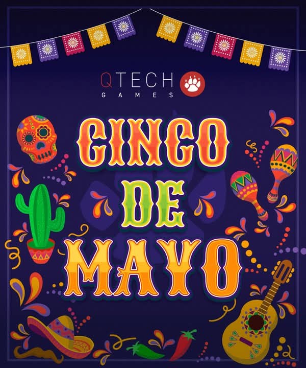 Happy Cinco de Mayo from QTech Games! 

On this day, we celebrate the vibrant culture and rich history that make Cinco de Mayo meaningful. QTech Games is proud to embrace diversity and foster an inclusive environment where creativity and innovation thrive. 

#CincoDeMayo #iGaming