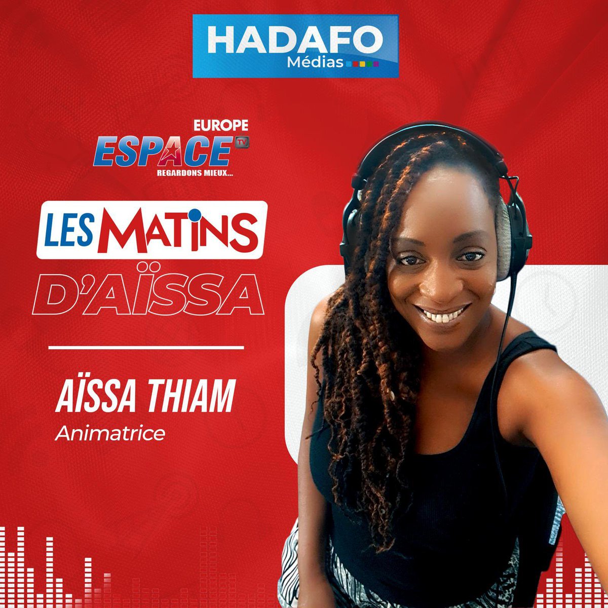 Nouveau rendez-vous sur 𝐄𝐬𝐩𝐚𝐜𝐞 𝐓𝐕 𝐄𝐮𝐫𝐨𝐩𝐞 !
Aïssa THIAM vous réveille dès lundi avec une matinale engagée et connectée à l’actualité.
Invités : Serge Noukoué, Moktar, Jean Paul NGueya.

Un buzz du web décrypté chaque jour.
6h30 | Free 440 – Orange 589 – Bouygues 721