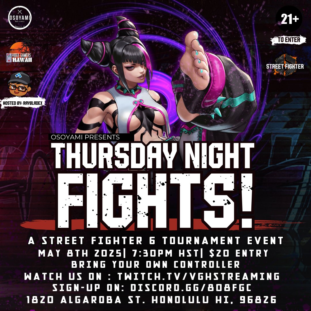 Hey folks! there's a #Streetfighter6 tournament this Thursday at <a href="/osoyami808/">ダルマ屋</a>. Sign-ups link:

start.gg/tournament/thu…

If you don't want to play at all, stop by for the food! Best burgers in Honolulu! Till then y'all in a few days!

Follow the hub:
start.gg/hub/808-hawaii…