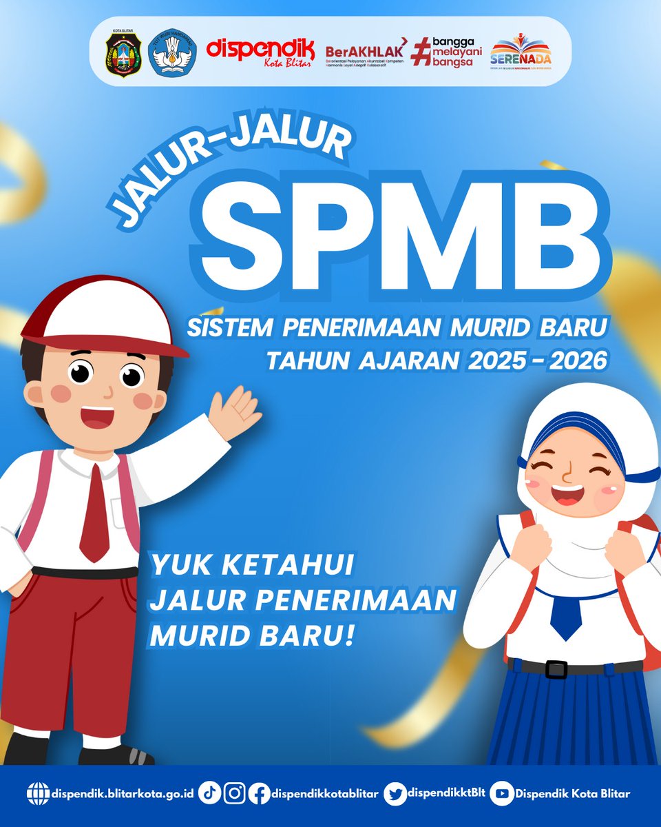 dispendikktBlt's tweet photo. Halo, Sobat Pendidikan.
SPMB Jenjang SD dan SMP Kota Blitar sebentar lagi dibuka lho!
Apa aja sih jalur-jalur SPMB 2025?
Simak selengkapnya 👇 https://t.co/teC7u2nGSF

#dinaspendidikankotablitar #dispendikkotablitar #spmbkotablitar #spmb2025 #kotablitar https://t.co/sPAZ7r1ce1