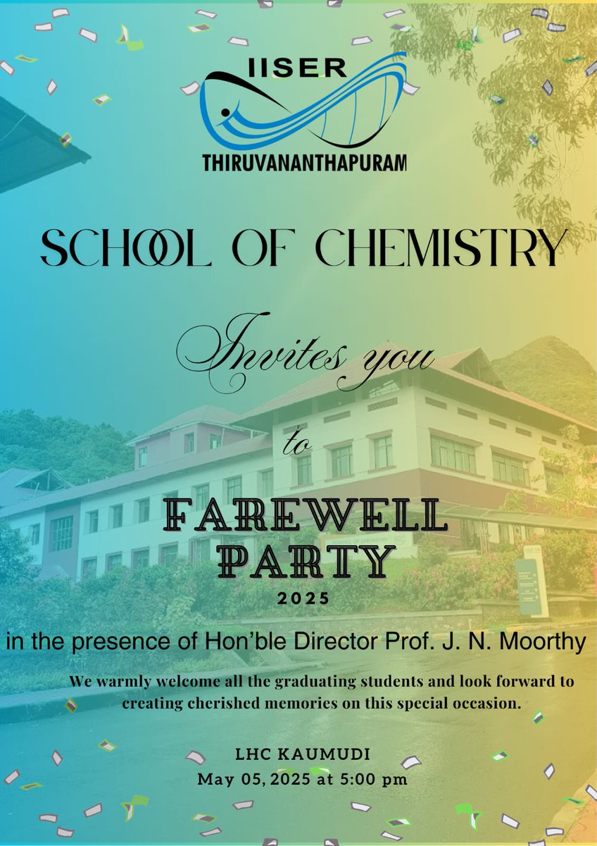 School of Chemistry IISER TVM (@chemie_iisertvm) on Twitter photo The SoC congratulates all the graduating students including BSMS batch 20, 1st batch of i2 Chemistry, MSc Chemistry and graduating PhDs.
Farewell Party at 5 pm, 5th May at Kaumudi, LHC. We welcome all the outgoing students, memento with your name will be presented.
<a href="/tvmiiser/">IISER Thiruvananthapuram</a> The SoC congratulates all the graduating students including BSMS batch 20, 1st batch of i2 Chemistry, MSc Chemistry and graduating PhDs.
Farewell Party at 5 pm, 5th May at Kaumudi, LHC. We welcome all the outgoing students, memento with your name will be presented.
<a href="/tvmiiser/">IISER Thiruvananthapuram</a>