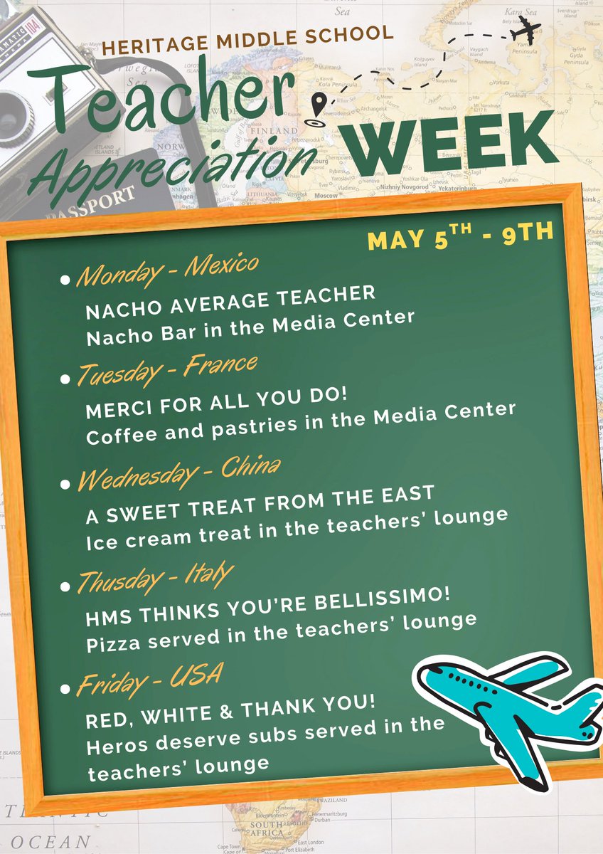 In celebration of teacher appreciation week, we want to express our appreciation to staff and teachers for all that you do at Heritage Middle School. Your dedication truly makes a world of difference. Enjoy your travel destinations throughout the week.