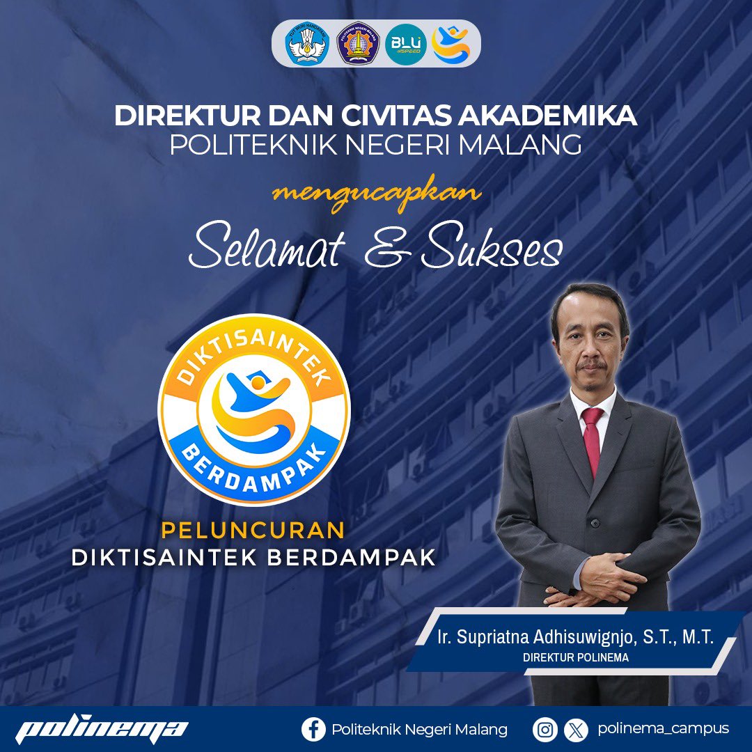 Peluncuran - Diktisaintek Berdampak
Semangat Hardiknas 2025 adalah membangun ekosistem pendidikan tinggi,sains, dan teknologi yang tidak hanya unggul, tetapi juga membumi, berdampak nyata, dan berpihak pada kepentingan Indonesia.

#DiktisaintekBerdampak #POLINEMAJOSS #polinema