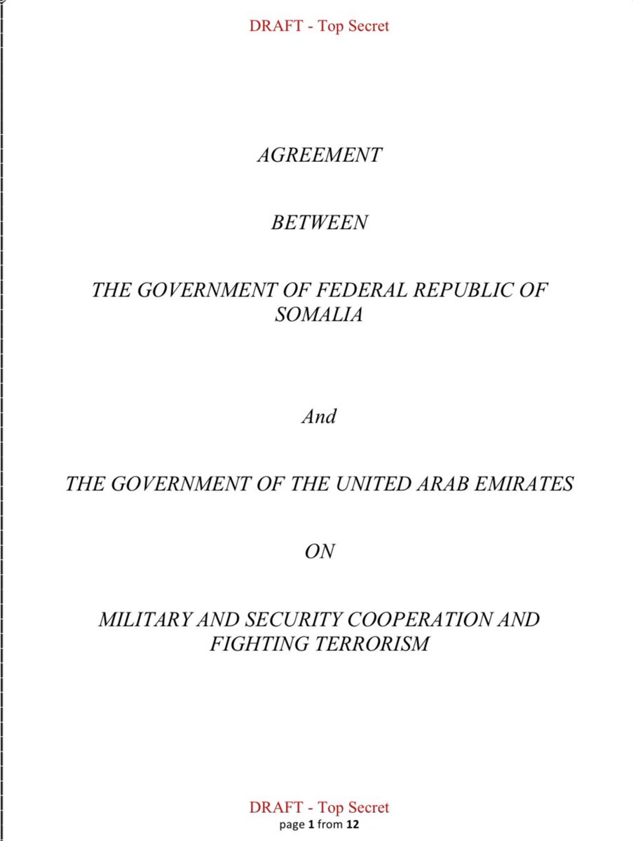 BOMBSHELL LEAKED DOCUMENT: I've obtained the full 12-page "TOP SECRET" military agreement between Somalia and UAE that explains EXACTLY how they're running drone operations through Bosaso!🧵🧵🧵