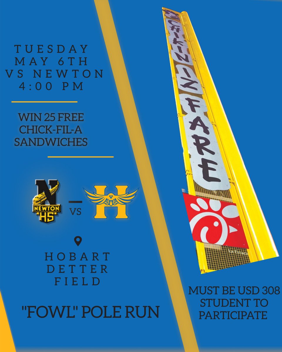 SALTHAWK BASEBALL DOUBLEHEADER vs NEWTON
Chick-Fil-A Team Members will be handing out raffle tickets on Tuesday for the opportunity to participate in a "Fowl" pole run to win 25 free sandwich cards. Must be a USD 308 Student to participate in the raffle.