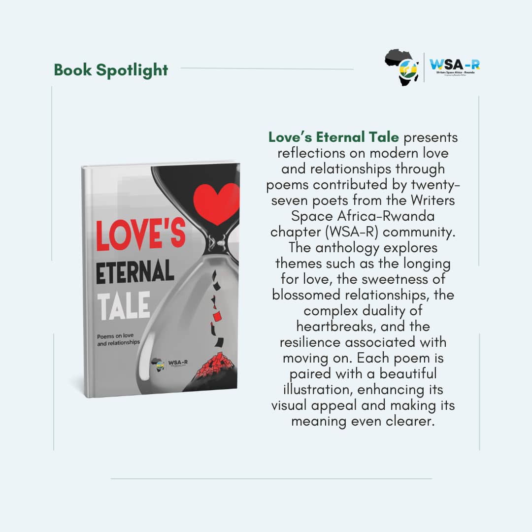 📖Book is an open one!
"LOVE'S ETERNAL TALE" Worth to read! 

You can learn more👇
writersrwanda.com/loves-eternal-…