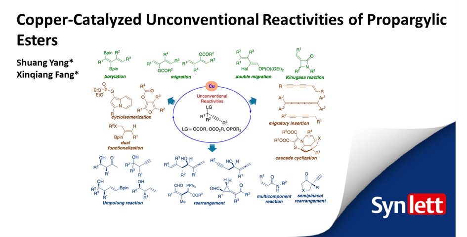 synlett_journal's tweet image. Explore Yang &amp;amp; Fang&apos;s review on the unconventional reactivities of propargyl esters! This study highlights copper-catalyzed reactions, opening new pathways for synthesizing complex bioactive compounds. A must-read for chemists!
👉 thieme-connect.com/products/ejour…