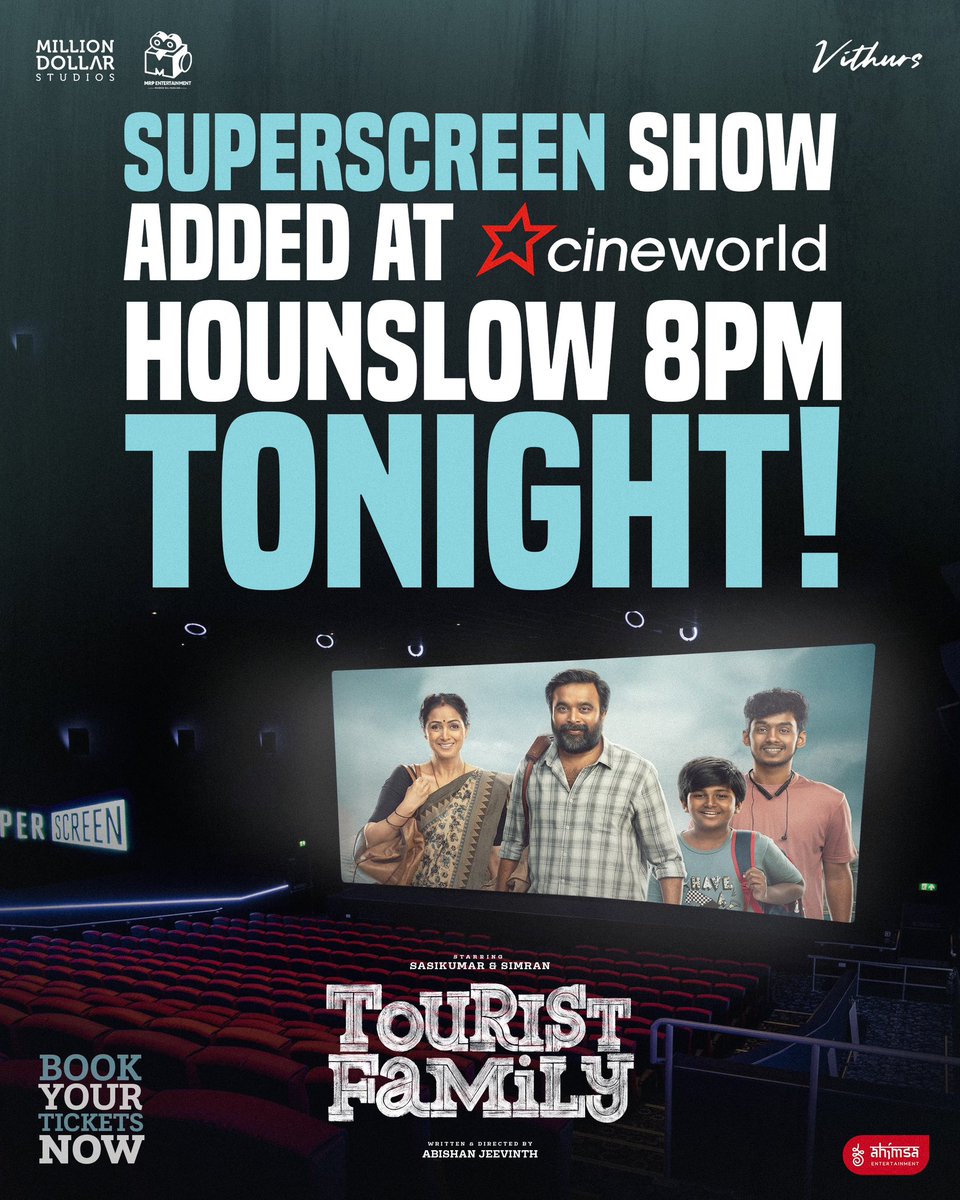 Ahimsa Entertainment (@ahimsafilms) on Twitter photo Proud milestone unlocked! ๐ฅ #TouristFamily is the FIRST-EVER โsmallโ Tamil film to land a prestigious SUPERSCREEN show in the UK โ usually reserved exclusively for the biggest tier-1 stars. Watch the FILM OF THE YEAR tonight at 8PM in <a href="/cineworld/">Cineworld*</a> Hounslowโs stunning 450+ seat Proud milestone unlocked! ๐ฅ #TouristFamily is the FIRST-EVER โsmallโ Tamil film to land a prestigious SUPERSCREEN show in the UK โ usually reserved exclusively for the biggest tier-1 stars. Watch the FILM OF THE YEAR tonight at 8PM in <a href="/cineworld/">Cineworld*</a> Hounslowโs stunning 450+ seat