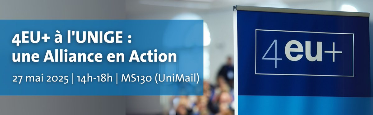 ***English version below***

🚀À l’attention de tous les cherchers/euses et enseignant-es de l’UNIGE !

Participez à « 4EU+ à l’UNIGE : une Alliance en Action » — une occasion unique de découvrir des opportunités de financement, de rencontrer vos pairs et d’explorer comment