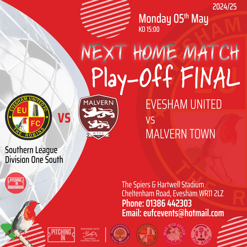 Evesham United FC (@eveshamunitedfc) on Twitter photo 🗣️ MATCHDAY:
⚽️ <a href="/EveshamUnitedFC/">Evesham United FC</a> 🆚 <a href="/MalvernTown1946/">Malvern Town FC</a>
📆 Mon 05 May 🏆 <a href="/SouthernLeague1/">The Pitching In Southern Football League</a> Play-Off FINAL
⏰ 15:00 KO
🎟️Adu £10 Con £7 Jun £2
📍The Spiers & Hartwell Stadium WR11 2LZ
🌐eveshamunitedfc.com
🔴⚪️#TheRobins 🗣️ MATCHDAY:
⚽️ <a href="/EveshamUnitedFC/">Evesham United FC</a> 🆚 <a href="/MalvernTown1946/">Malvern Town FC</a>
📆 Mon 05 May 🏆 <a href="/SouthernLeague1/">The Pitching In Southern Football League</a> Play-Off FINAL
⏰ 15:00 KO
🎟️Adu £10 Con £7 Jun £2
📍The Spiers & Hartwell Stadium WR11 2LZ
🌐eveshamunitedfc.com
🔴⚪️#TheRobins