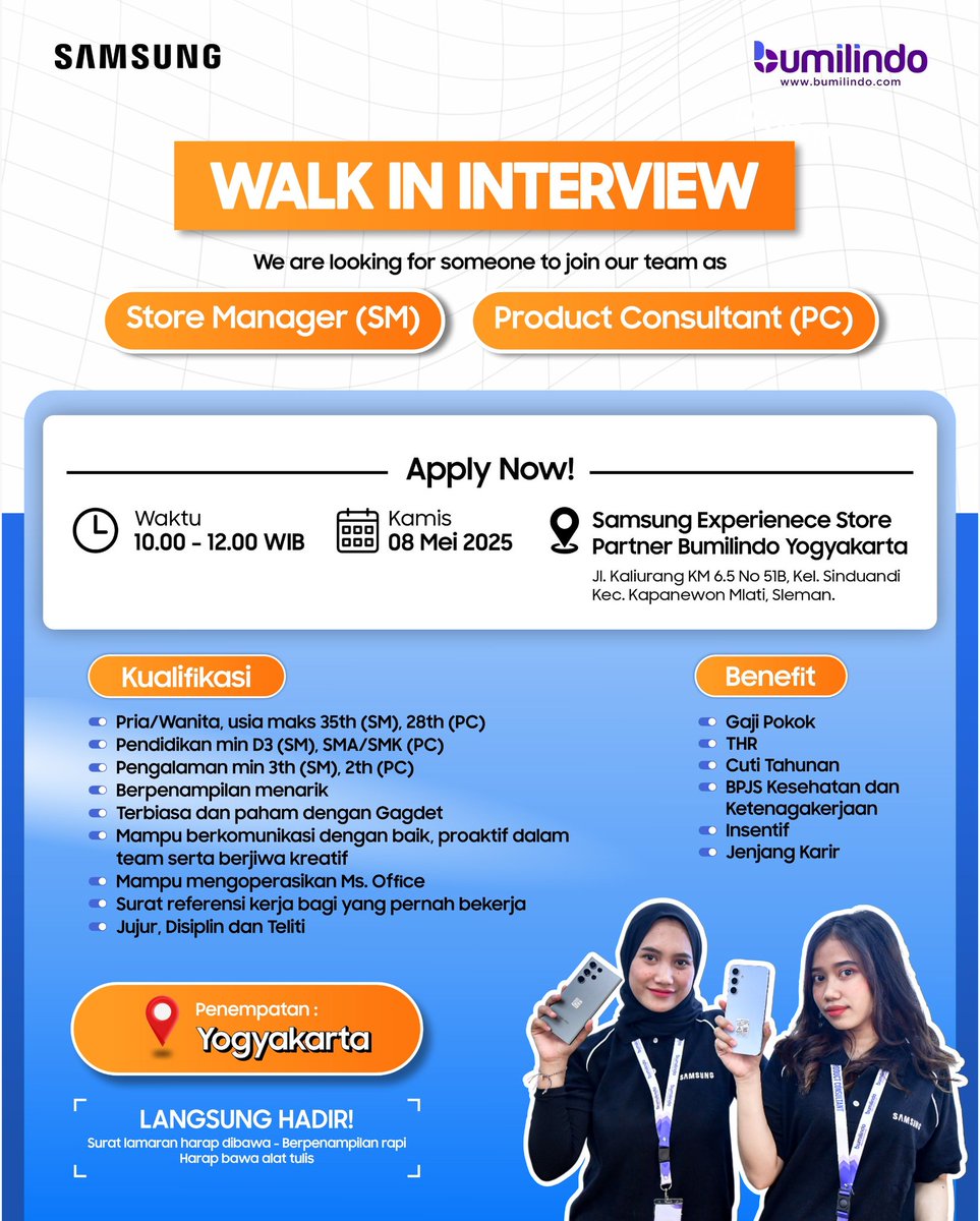 jogjakarircom's tweet image. WALK IN INTERVIEW‼️

Apply Now!
Waktu = 10.00-12.00 WIB
Kamis, 08 Mei 2025

📍 Samsung Experienece Store Partner Bumilindo Yogyakarta
Jl. Kaliurang KM 6.5 No 51B, Kel. Sinduandi Kec. Kapanewon Mlati, Sleman.

LANGSUNG HADIR!

#walkininterview #LokerJogjaterbaru
#lokerJogjaId