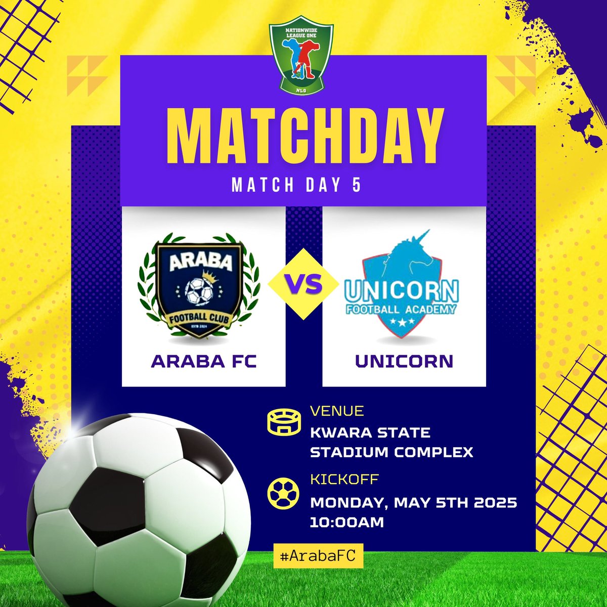 MATCHDAY 5 ALERT! 

The battle continues as Araba FC takes on Unicorn Football Academy today from 10 am. 

Right at the heart of the Kwara State Stadium Complex, come see skills, guts, strategy and a wholesome game of football.  

Be there 🫵

#Araba