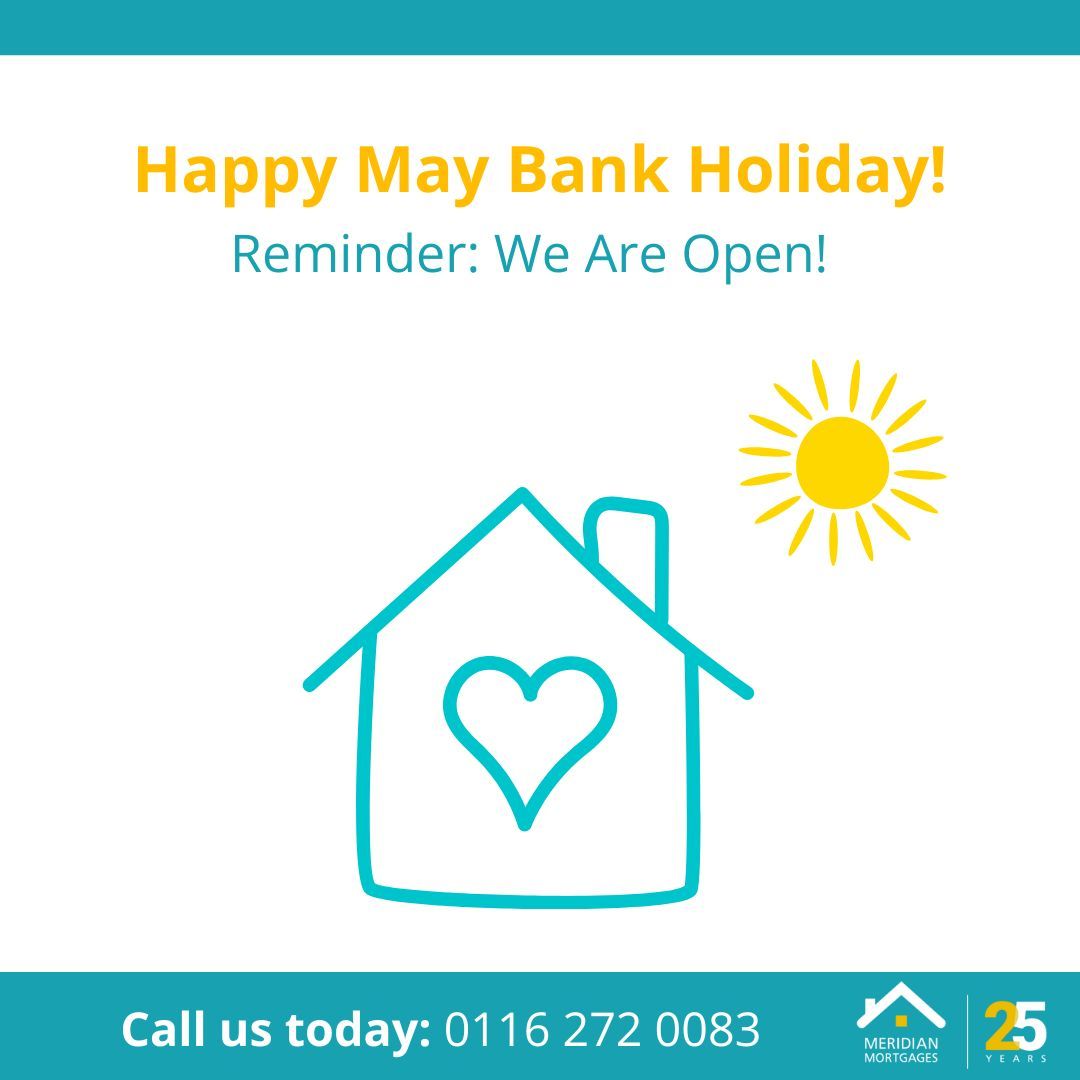 Happy May Bank Holiday! 🏠 ☀️ 

Whether you’re starting your homeownership journey, planning to move home, or just have a question about your mortgage — our team is ready to help. 

Don’t hesitate to get in touch if you need us!   📞 0116 272 0083