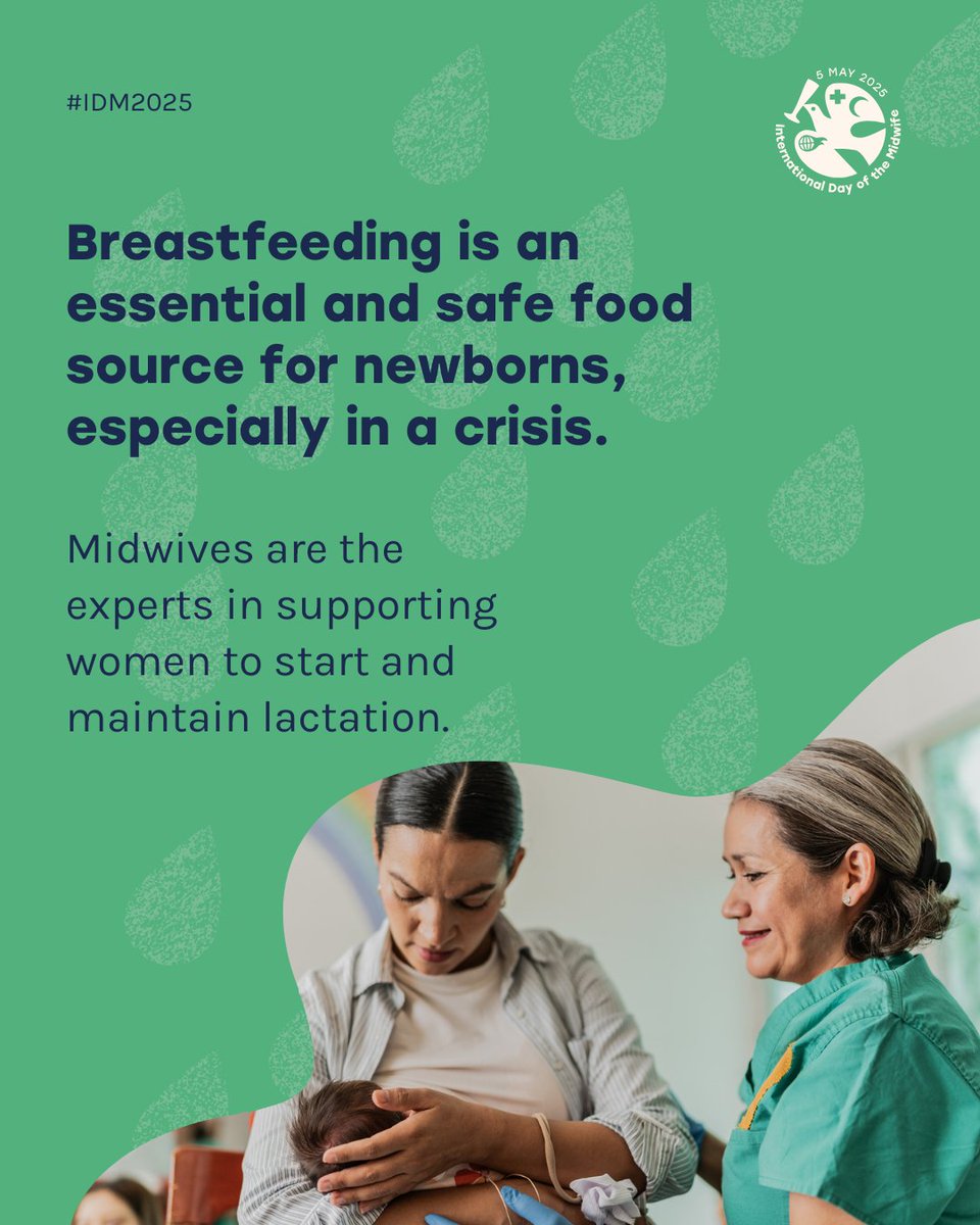 In crises, breastfeeding provides newborns with safe, clean, and reliable nutrition—essential for growth and survival. Including midwives in crisis response plans protects mothers and babies. #IDM2025