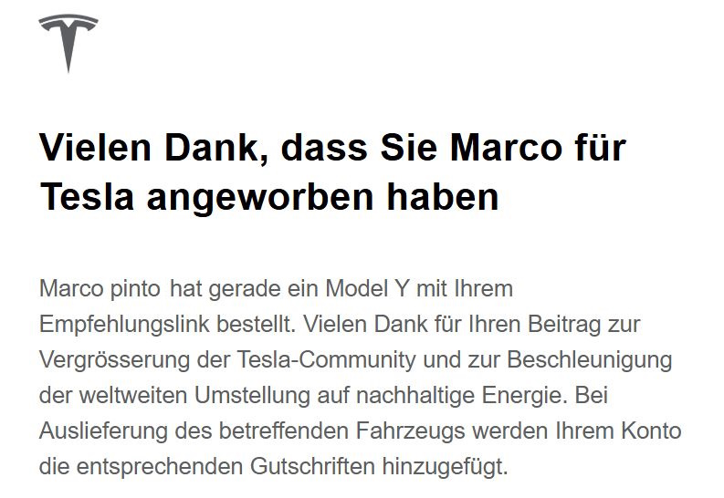 Wow! Vielen lieben Dank "Marco" dass du dein Model Y via meinem Empfehlungslink bestellt hast. Das ist mal ein toller Start in die neue Woche! 👌🙏😍✌️