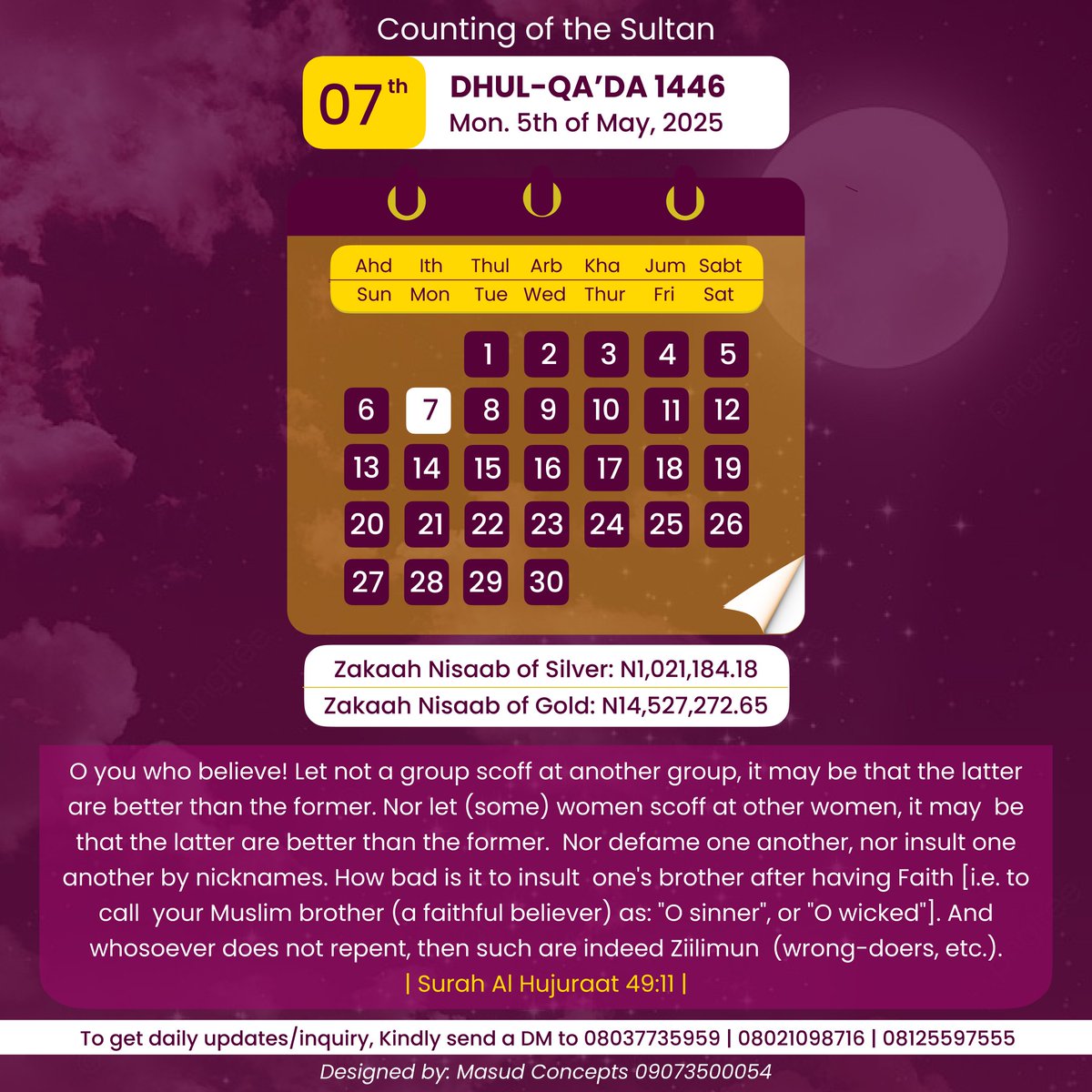 SaheedJannah's tweet photo. Today is Yawmul Ithnayn (Monday), 7th of  DHUL-QA'DAH 1446Hijriyyah.
07 -  11 - 1446AH
Counting of the Sultan

Zakaah Niṣaab of Silver in Naira 
#1,021,184.18

Zakaah Niṣaab of Gold in Naira 
₦14,527,272.65 https://t.co/KC4lVjCcv4