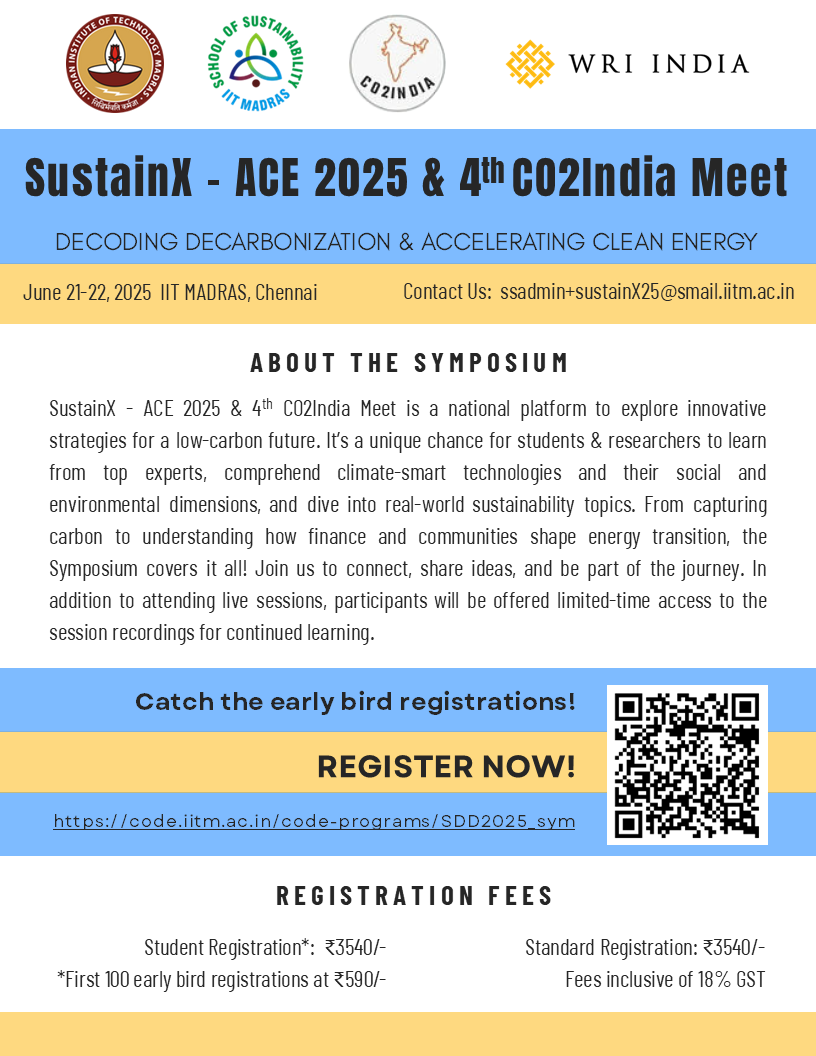 School of Sustainability IIT Madras (@sustainableiitm) on Twitter photo 🌍 #SustainX – #ACE 2025 & 4th #CO2India Meet <a href="/iitmadras/">IIT Madras</a>!!!
🗓️ June 21–22
🔷 #Symposium catching expert talks on state-of-the-art #CCUS technologies, financial & policy enablers & socio-economic-ecological impacts of energy transition
🔗 Register: lnkd.in/gffYhpg8 🌍 #SustainX – #ACE 2025 & 4th #CO2India Meet <a href="/iitmadras/">IIT Madras</a>!!!
🗓️ June 21–22
🔷 #Symposium catching expert talks on state-of-the-art #CCUS technologies, financial & policy enablers & socio-economic-ecological impacts of energy transition
🔗 Register: lnkd.in/gffYhpg8