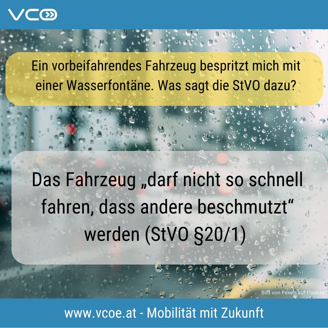VCOE_AT's tweet photo. Erinnerung für Regentage: Das Fahrzeug "darf nicht so schnell fahren, dass andere beschmutzt werden" (#StVO §20/1). #slowdown #Rücksicht hat #Vorrang! https://t.co/XlaMxuWcmC