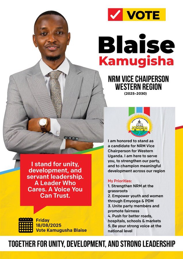 The future belongs to those who show up!
Blaise Kamugisha is the voice of a new generation!
A leader who listens, unites, and delivers. Western Uganda deserves bold, servant leadership rooted in unity, development, and trust.

Vote Blaise Kamugisha for NRM Vice Chairperson