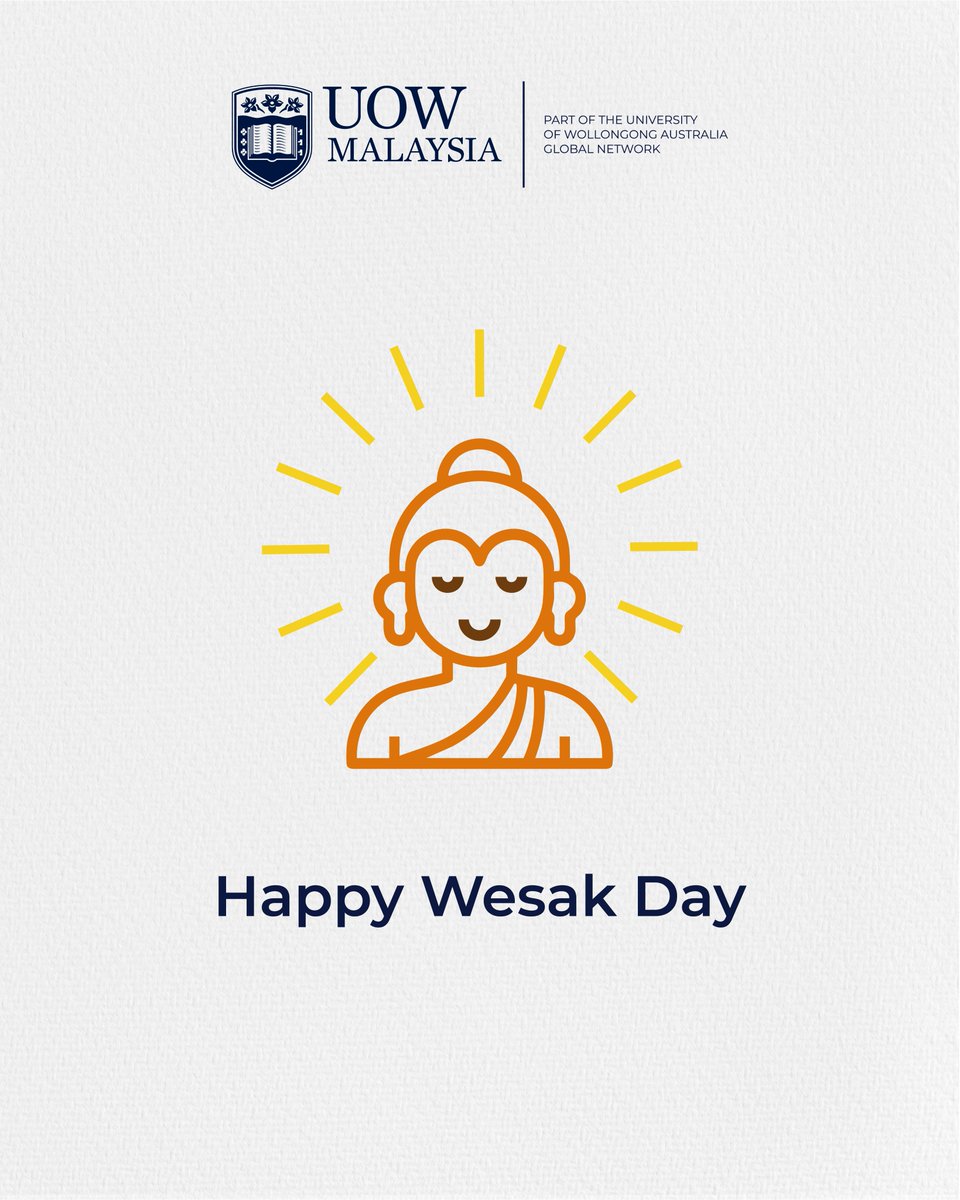 Wishing everyone a peaceful and blessed Wesak Day. May the light of wisdom guide us all 🪷

#UOWMalaysia #UOWesome #UOWMlife