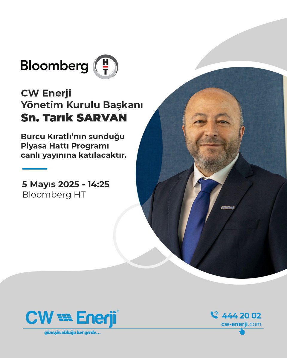 CW Enerji Yönetim Kurulu Başkanımız Sn. Tarık SARVAN, 5 Mayıs 2025 Pazartesi günü saat 14:25’te, Bloomberg HT ekranlarında Burcu Kıratlı’nın sunduğu Piyasa Hattı programının canlı yayın konuğu olacaktır.

Sürdürülebilir enerji, sektörel gelişmeler ve geleceğe yönelik vizyonumuzla