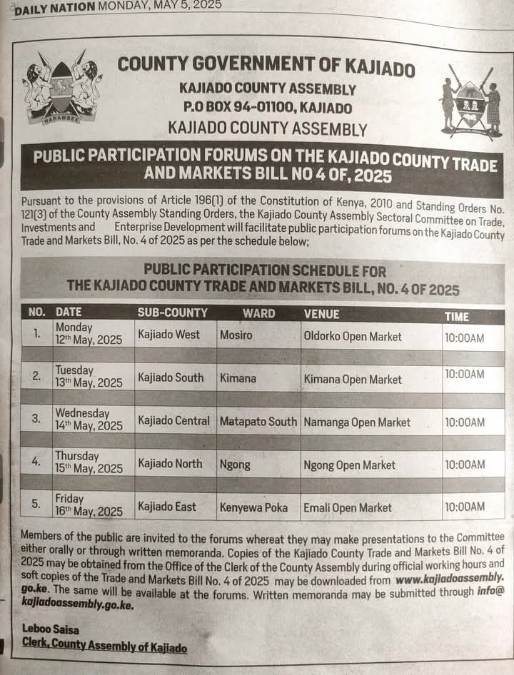 The Committee on Trade, Investments and Enterprise Development have scheduled Public Participation forums on the Kajiado County Trade and Markets Bill 2025 as follows. All residents of Kajiado are invited to attend and share their views.