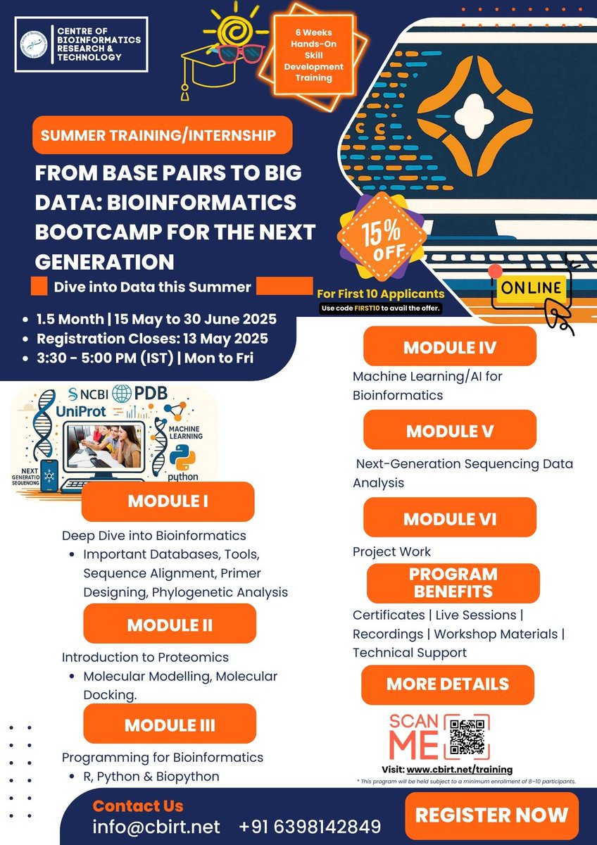 CbirtDirector's tweet image. 🌞 Dive into biological data this summer!
Master #Bioinformatics tools, coding, ML/AI, and NGS in our hands-on training.
🧬 Live sessions | 🧾 Certificate | 💡 15% OFF (Code: FIRST10)
🔗 Register: cbirt.net/training
❓Queries: info@cbirt.net
#BioinformaticsTraining