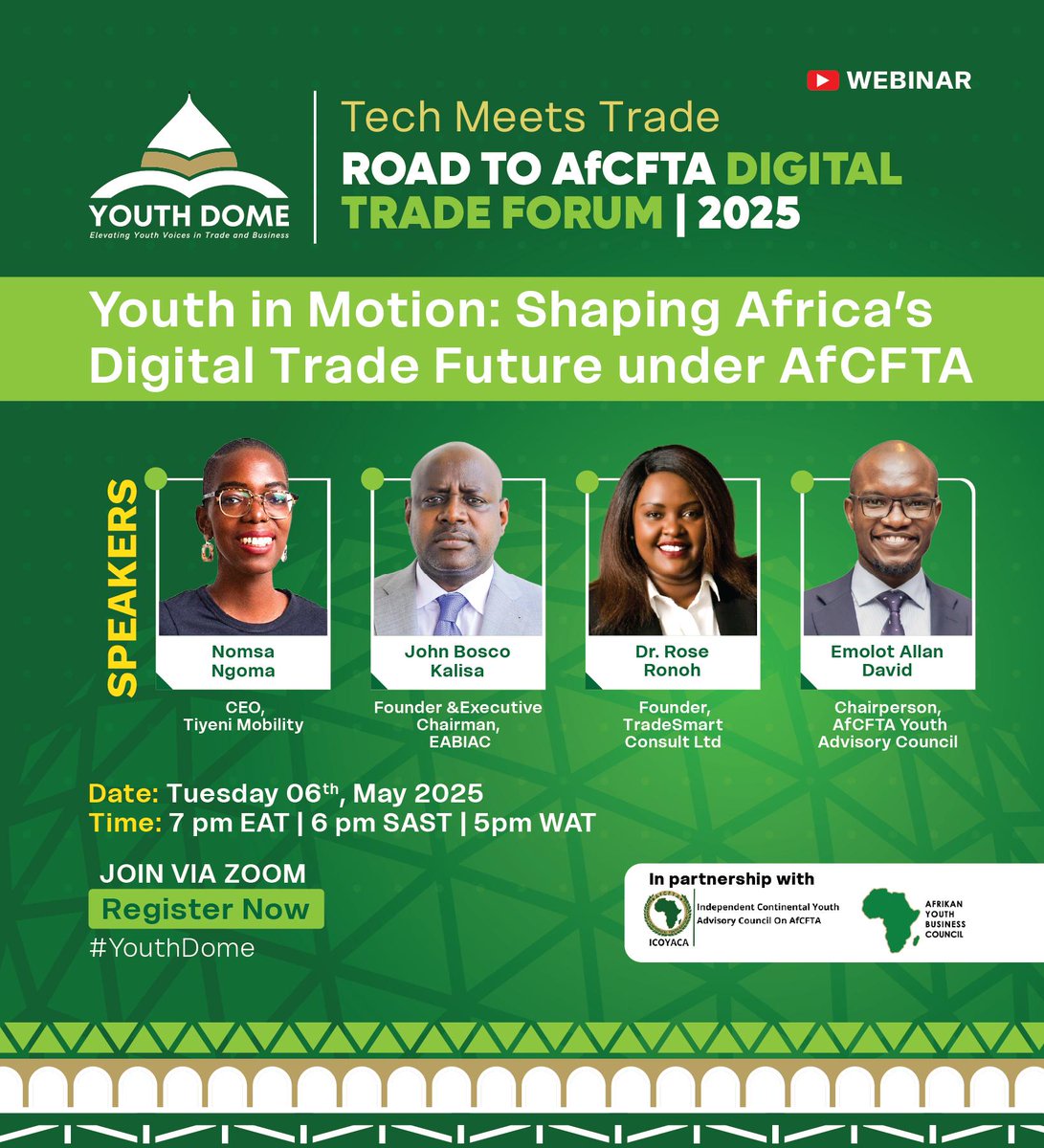 YOUTH DOME (@youthdome) on Twitter photo Exciting Speaker Lineup Announced!
Join us tomorrow 7 pm EAT | 6 pm SAST | 5 pm WAT, for the Road to <a href="/AfCFTA/">AfCFTA Secretariat Official</a> Digital Trade Forum 2025 webinar, where tech meets trade. Featuring Nomsa Ngoma, John Bosco Kalisa, Dr. Rose Ronoh & <a href="/Emolot_AD/">Emolot Allan David</a>.
Register now:shorturl.at/XV7ro Exciting Speaker Lineup Announced!
Join us tomorrow 7 pm EAT | 6 pm SAST | 5 pm WAT, for the Road to <a href="/AfCFTA/">AfCFTA Secretariat Official</a> Digital Trade Forum 2025 webinar, where tech meets trade. Featuring Nomsa Ngoma, John Bosco Kalisa, Dr. Rose Ronoh & <a href="/Emolot_AD/">Emolot Allan David</a>.
Register now:shorturl.at/XV7ro