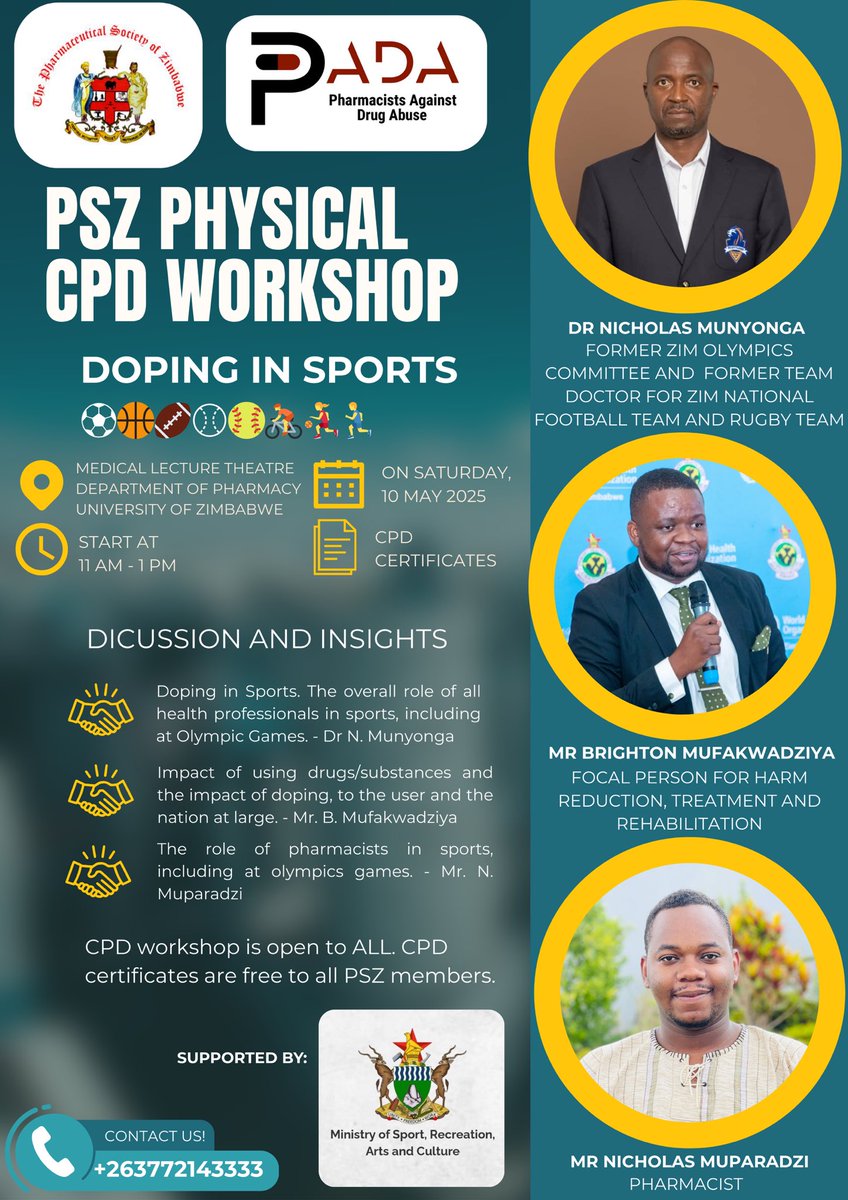The Pharmaceutical Society of Zimbabwe (PSZ) is inviting you to this physical CPD workshop scheduled for Saturday 10 May 2025. 

For more information, contact the PSZ office on +263781170515