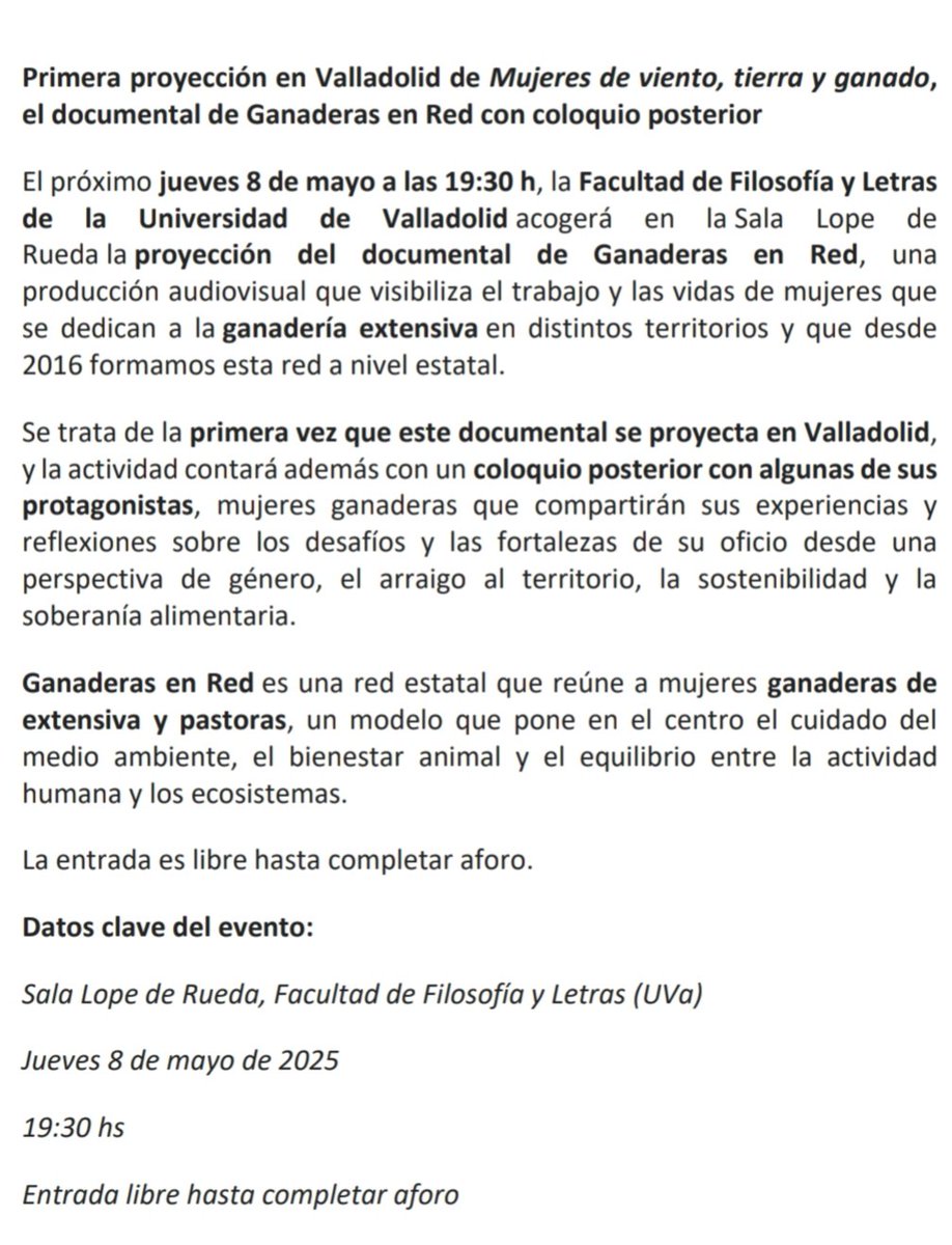 Mujeres de Viento, Tierra y Ganado en:
🗺️ Sala Lope de Rueda, Facultad de Filosofía y Letras, Valladolid.
🗓️ Jueves 8 de Mayo.
⏱️19:30 h.

ℹ️ ¿Quieres q se proyecte en tu pueblo o cuidad?
En este enlace tienes toda la información. 
🔗 ♦️ ganaderiaextensiva.org/el-documental-… ♦️🔗