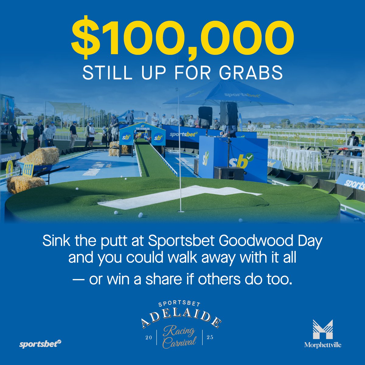 There's 100,001 reasons to attend Morphettville this weekend. 

Reason 1 - 100,000: The Sportsbet Putt For Dough. No putts sunk means the full $100k is up for grabs!

Reason 100,001: the time honoured Group 1 Goodwood with a strong field already nominated.

Get your tickets now: