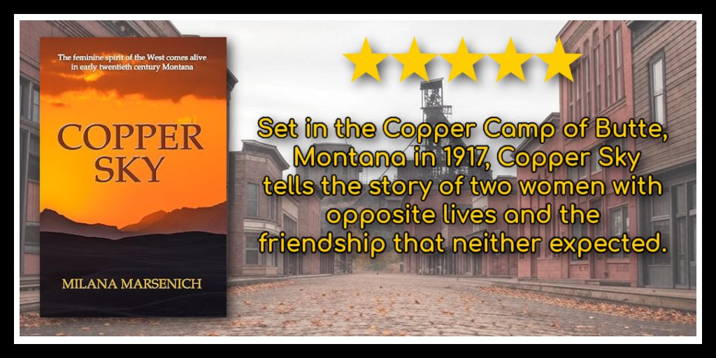 Cathy's Promos (@mcwilsonky) on Twitter photo Copper Sky
By Milana Marsenich <a href="/milanamarsenich/">Milana Marsenich</a>
“This splendid debut carries readers into the textured dimension of Butte’s vivid and perseverant heart.”—Sid Gustafson, author of Swift Dam
amzn.to/3YoLndw
#HistoricalFiction #BooksWorthReading #WritingCommunity #Montana Copper Sky
By Milana Marsenich <a href="/milanamarsenich/">Milana Marsenich</a>
“This splendid debut carries readers into the textured dimension of Butte’s vivid and perseverant heart.”—Sid Gustafson, author of Swift Dam
amzn.to/3YoLndw
#HistoricalFiction #BooksWorthReading #WritingCommunity #Montana