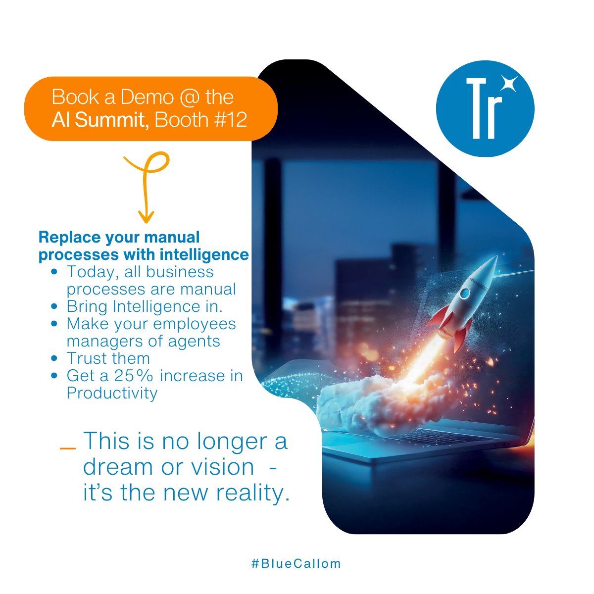 BlueCallom's tweet image. ✨ Ignite Enterprise-Wide Productivity 
BlueCallom TRANSFORM continuously identifies and tackles everyday inefficiencies and frictions, no matter how small.  

Join our online event on May 8 for a live demo.
bluecallom.com/enterprise-wor…

#BlueCallom #WorkflowIntelligence #AgenticAI