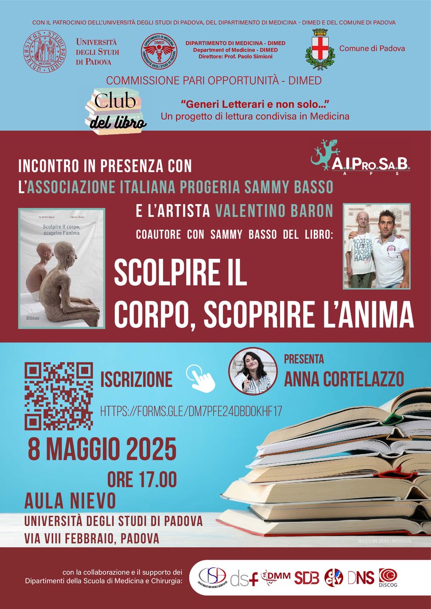 Unipd Medicina (@unipd_medicina) on Twitter photo Incontro in Aula Nievo 8 maggio ore 17 con l'Associazione Italiana Progeria Sammy Basso e con l'artista Valentino Baron, col quale Sammy Basso ha scritto il libro "Scolpire il corpo, scoprire l'anima".
L'iscrizione è gradita: forms.gle/Dm7Pfe24Dbdokh⌠<a href="/UniPadova/">Università di Padova</a> Incontro in Aula Nievo 8 maggio ore 17 con l'Associazione Italiana Progeria Sammy Basso e con l'artista Valentino Baron, col quale Sammy Basso ha scritto il libro "Scolpire il corpo, scoprire l'anima".
L'iscrizione è gradita: forms.gle/Dm7Pfe24Dbdokh⌠<a href="/UniPadova/">Università di Padova</a>