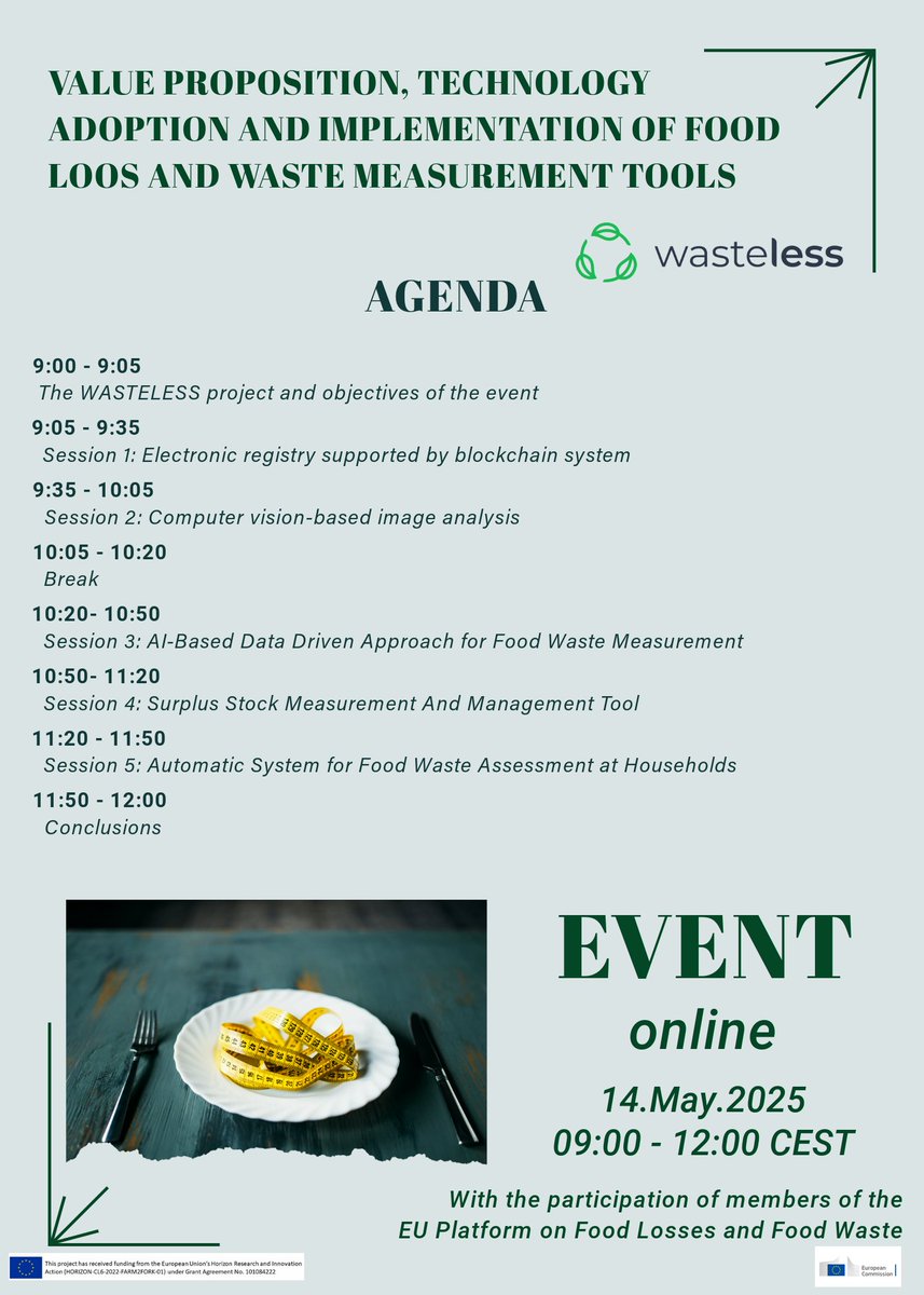 📢 Join on May 14, 9:00–12:00 CEST for the <a href="/Wasteless_EU/">Wasteless</a> online event! Discover tools to measure &amp; reduce food waste, with expert talks, Q&amp;As &amp; live feedback sessions. Agenda attached!

Discover more here: ec.europa.eu/food/safety/fo…

#WASTELESS #FoodWaste #EUProjects #Sustainability