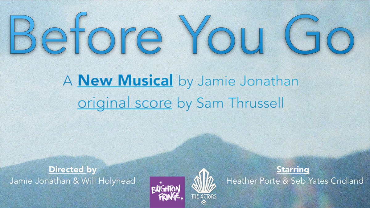 broadwaybaby's tweet photo. REVIEW: Before You Go - A new musical ★★★★★ "Brave, raw, and at the same time polished, authentic and utterly captivating" #BrightonFringe https://t.co/enkz1gMVu1 https://t.co/4rqn9oe6yF