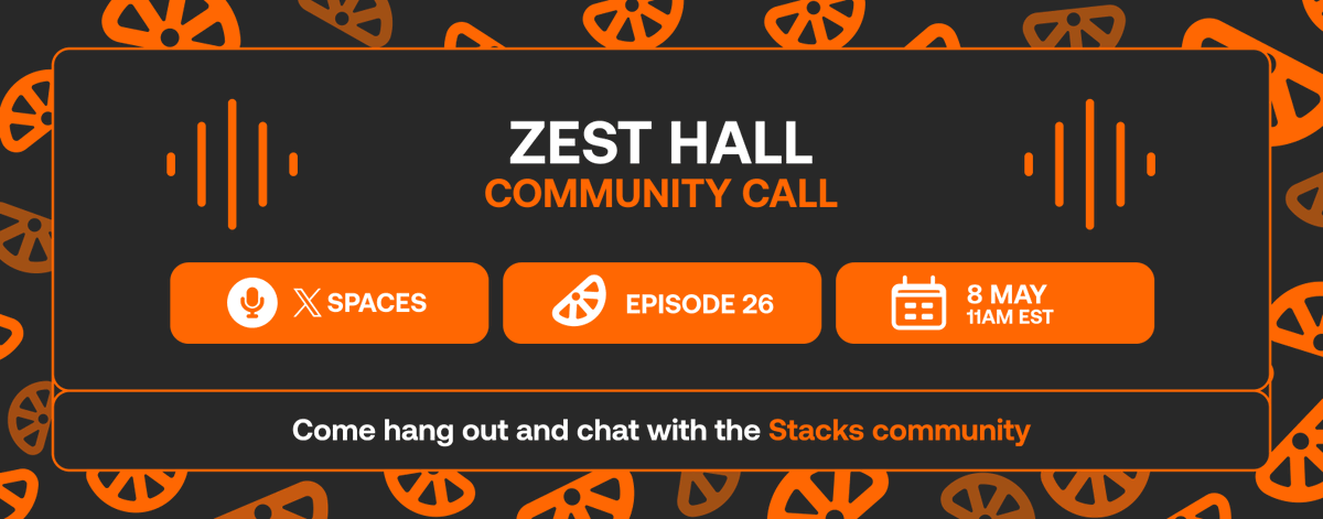 Zest Protocol 🍊 (@zestprotocol) on Twitter photo Come hang out with the <a href="/Stacks/">stacks.btc</a> community in the Zest Town Hall AMA! 🫂
It's the perfect place to discuss new developments in Stacks, hear Web3 updates, and have fun together.
Tune in on Wednesday, 8 May, at 11 AM EST.
x.com/i/spaces/1Mnxn… Come hang out with the <a href="/Stacks/">stacks.btc</a> community in the Zest Town Hall AMA! 🫂
It's the perfect place to discuss new developments in Stacks, hear Web3 updates, and have fun together.
Tune in on Wednesday, 8 May, at 11 AM EST.
x.com/i/spaces/1Mnxn…